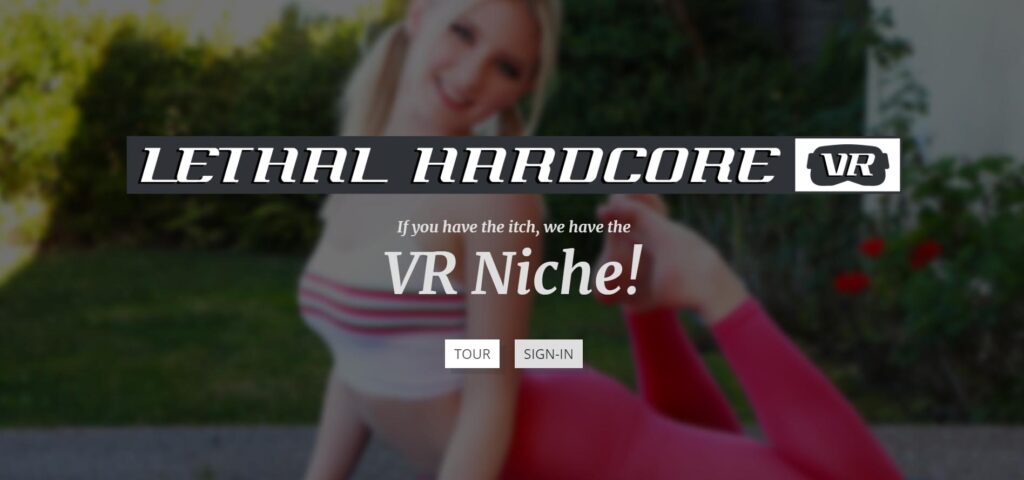 lethal hardcore vr sites and extras